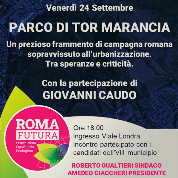 parco di tor marancia, 24 settembre 2021, ore 18